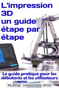 L'impression 3D | un guide étape par étape_cover