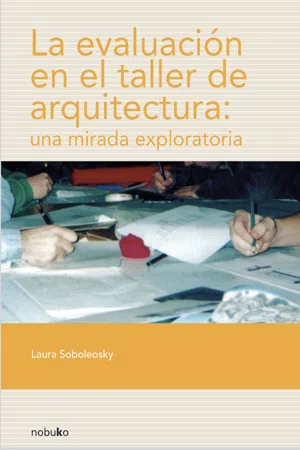 La evaluación en el taller de arquitectura