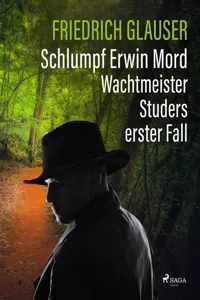 Schlumpf Erwin Mord – Wachtmeister Studers erster Fall_cover
