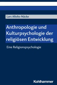Anthropologie und Kulturpsychologie der religiösen Entwicklung_cover
