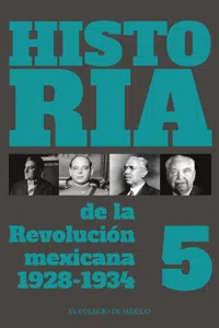 Historia de la Revolución Mexicana. 1928-1934_cover