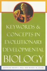 Keywords and Concepts in Evolutionary Developmental Biology_cover