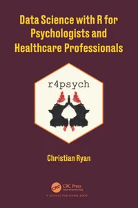 Data Science with R for Psychologists and Healthcare Professionals_cover