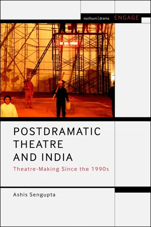 Postdramatic Theatre and India