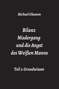 Bilanz Niedergang und die Angst des Weißen Manns_cover