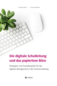 Die digitale Schulleitung und das papierlose Büro_cover