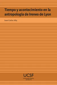 Tiempo y acontecimiento en la antropología de Ireneo de Lyon_cover