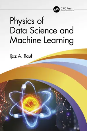 Physics of Data Science and Machine Learning