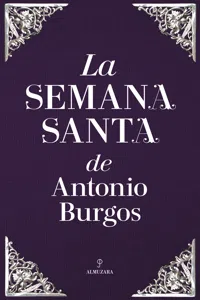 La Semana Santa de Antonio Burgos_cover