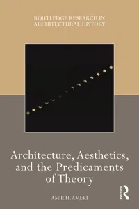 Architecture, Aesthetics, and the Predicaments of Theory_cover