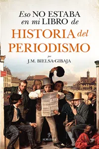 Eso no estaba en mi libro de Historia del Periodismo_cover