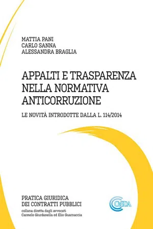 APPALTI E TRASPARENZA NELLA NORMATIVA ANTICORRUZIONE