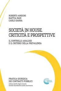 SOCIETA' IN HOUSE. CRITICITA' E PROSPETTIVE_cover