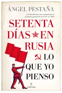 Setenta días en Rusia. Lo que yo pienso_cover