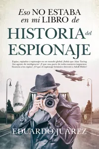 Eso no estaba en mi libro de historia del espionaje_cover