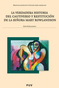 La verdadera historia del cautiverio y restitución de la señora Mary Rowlandson_cover