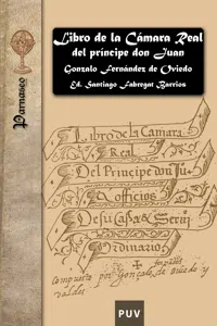 Libro de la Cámara Real del príncipe don Juan, oficios de su casa y servicio ordinario_cover