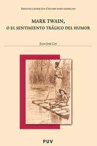 Mark Twain, o el sentimiento trágico del humor_cover