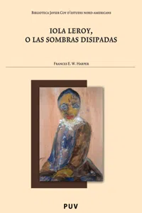 Iola Leroy, o las sombras disipadas_cover