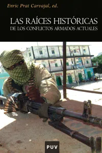 Las raíces históricas de los conflictos armados actuales_cover