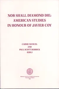 Nor Shall Diamond Die: American Studies in Honor of Javier Coy_cover