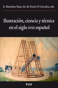 Ilustración, ciencia y técnica en el siglo XVIII español_cover