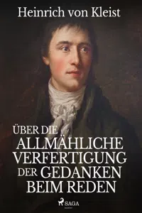 Über die allmähliche Verfertigung der Gedanken beim Reden_cover