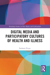 Digital Media and Participatory Cultures of Health and Illness_cover