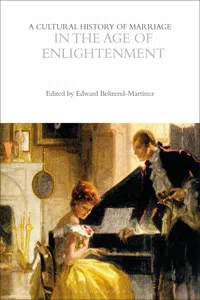 A Cultural History of Marriage in the Age of Enlightenment_cover