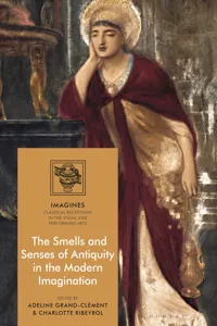 The Smells and Senses of Antiquity in the Modern Imagination_cover