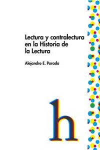 Lectura y contralectura en la Historia de la Lectura_cover