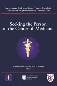 Seeking the Person at the Center of Medicine_cover