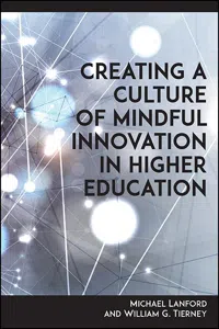 Creating a Culture of Mindful Innovation in Higher Education_cover