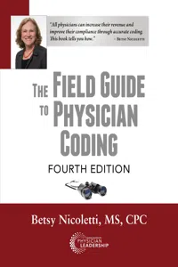 The Field Guide to Physician Coding, 4th Edition_cover