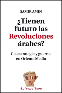 ¿Tienen futuro las Revoluciones árabes?_cover