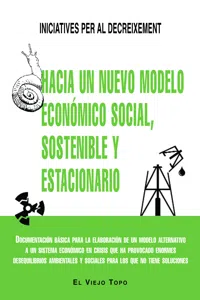 Hacia un nuevo modelo económico social, sostenible y estacionario_cover