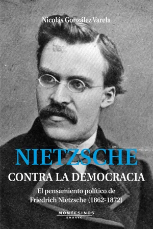 Nitzsche. Contra la democracia