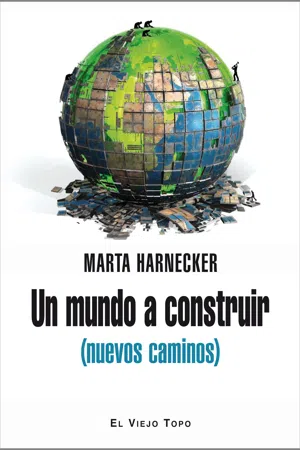 Un mundo a construir (nuevos caminos)