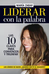 Liderar con la palabra. Las diez claves para convencer y triunfar_cover