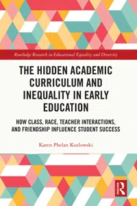 The Hidden Academic Curriculum and Inequality in Early Education_cover
