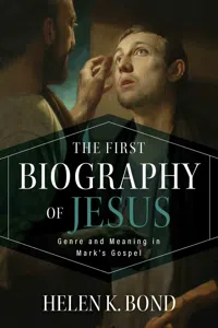 The First Biography of Jesus_cover