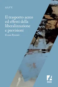 Il Trasporto aereo ed effetti della liberalizzazione e previsioni_cover