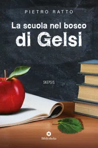 La scuola nel bosco di Gelsi_cover