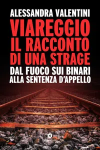 Viareggio, il racconto di una strage_cover