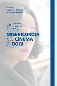 La fede come misericordia nel cinema di oggi_cover