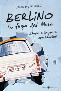 Berlino. In fuga dal Muro_cover