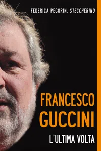 Francesco Guccini. L'ultima volta_cover