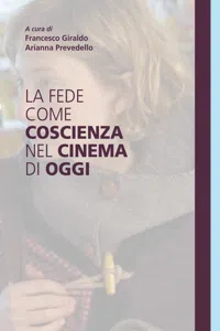 La fede come coscienza nel cinema di oggi_cover