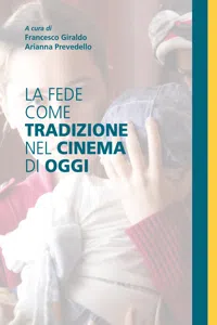 La fede come tradizione nel cinema di oggi_cover