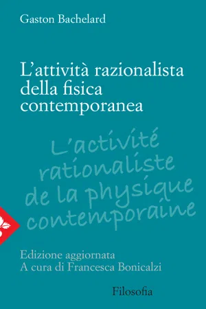 L'attività razionalista nella fisica contemporanea